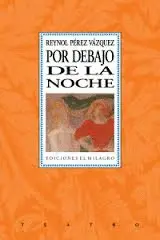 Por Debajo de la Noche