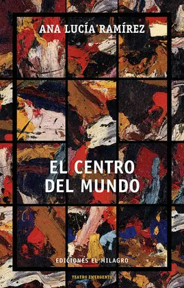 Centro del Mundo, el