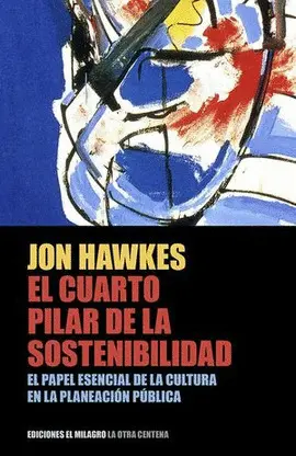 Cuarto Pilar de la Sostenibilidad, el