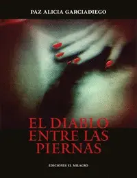 DIABLO ENTRE LAS PIERNAS, EL