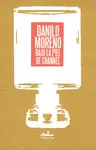 Bajo la Piel de Channel