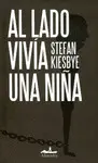 Al Lado Vivía una Niña