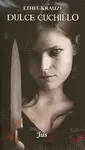 Dulce Cuchillo