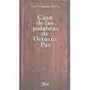 Casa de las Palabras de Octavio Paz
