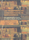 TRANSFERENCIAS CONDICIONADAS EN IBEROAMÉRICA, LAS