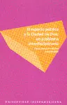 ESPACIO PÚBLICO Y LA CIUDAD DE DIOS: UN PROBLEMA INTERDISCIPLINARIO, EL