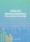 ANÁLISIS MICROECONÓMICO PARA ADMINISTRADORES