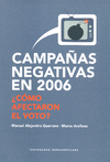 CAMPAAS NEGATIVAS EN 2006