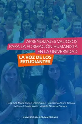 APRENDIZAJES VALIOSOS PARA LA FORMACIÓN HUMANISTA EN LA UNIVERSIDAD