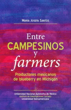 ENTRE CAMPESINOS Y FARMERS