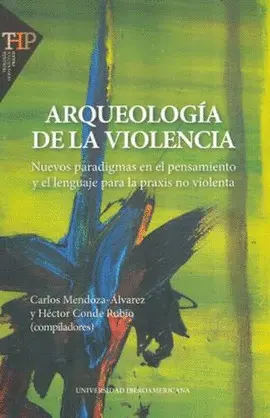 Arqueología de la Violencia