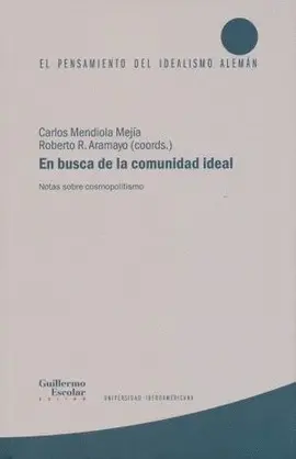 EN BUSCA DE LA COMUNIDAD IDEAL EN BUSCA DE LA COMUNIDAD IDEAL
