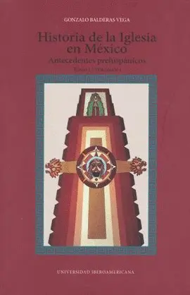 HISTORIA DE LA IGLESIA EN MÉXICO