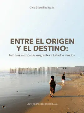 ENTRE EL ORIGEN Y EL DESTINO ENTRE EL ORIGEN Y EL DESTINO