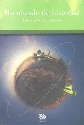 UN MUNDO DE HISTORIAS UN MUNDO DE HISTORIAS