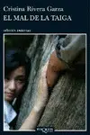 Mal de la Taiga, el