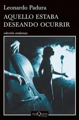 Aquello Estaba Deseando Ocurrir