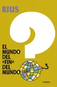 Mundo del Fin del Mundo, el