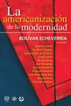 Americanización de la Modernidad, la