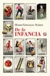 DE LA INFANCIA