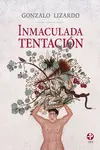 INMACULADA TENTACIÓN INMACULADA TENTACIÓN