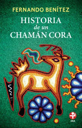 HISTORIA DE UN CHAMÁN CORA HISTORIA DE UN CHAMÁN CORA