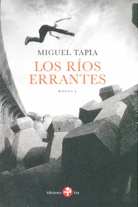 RÍOS ERRANTES, LOS