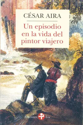 UN EPISODIO EN LA VIDA DEL PINTOR VIAJERO