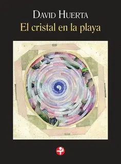 CRISTAL EN LA PLAYA, EL CRISTAL EN LA PLAYA, EL