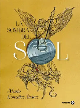 SOMBRA DEL SOL, LA