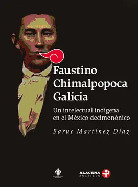 FAUSTINO CHIMALPOPOCA GALICIA FAUSTINO CHIMALPOPOCA GALICIA