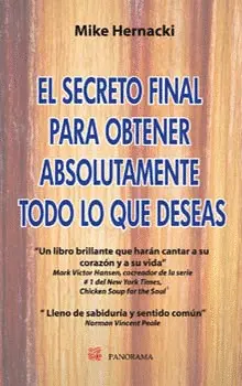 Secreto Final para Obtener Absolutamente Todo lo que Deseas, el