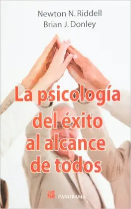 Psicologia del Exito Al Alcance de Todos