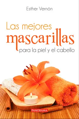 Mejores Mascarillas para la Piel y el Cabello, las