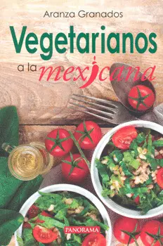 Vegetarianos a la Mexicana