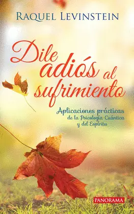 Dile Adiós Al Sufrimiento