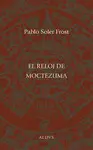 RELOJ DE MOCTEZUMA, EL