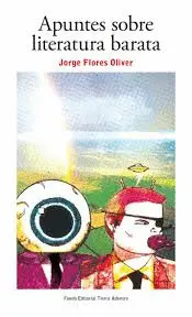 Apuntes Sobre Literatura Barata