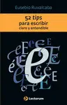 52 Tips para Escribir Claro y Entendible