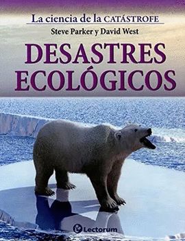 DESASTRES ECOLGICOS