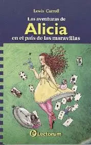 AVENTURAS DE ALICIA EN EL PAÍS DE LAS MARAVILLAS, LAS