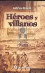 Héroes y Villanos