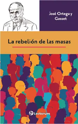 REBELIÓN DE LAS MASAS