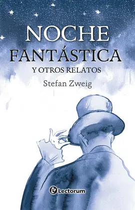 NOCHE FANTÁSTICA Y OTROS RELATOS