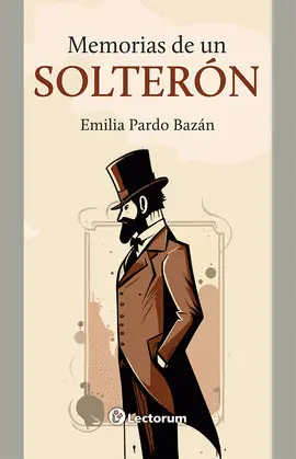 MEMORIAS DE UN SOLTERÓN