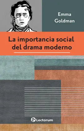 IMPORTANCIA SOCIAL DEL DRAMA MODERNO, LA