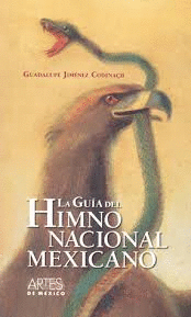 GUA DEL HIMNO NACIONAL MEXICANO, LA