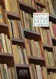 BIBLIOTECAS DE LA CIUDAD DE LOS LIBROS BIBLIOTECAS DE LA CIUDAD DE LOS LIBROS