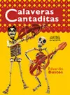CALAVERAS CANTADITAS