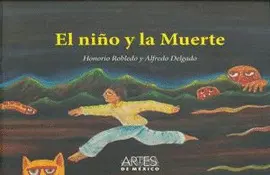 NIÑO Y LA MUERTE, EL